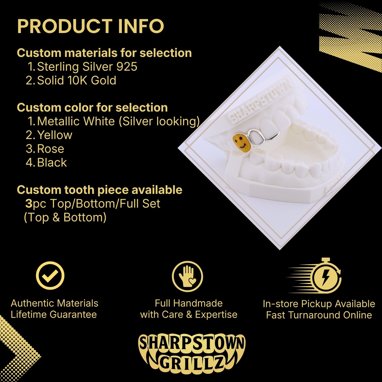 Custom-made smiley face tooth cap and open face frame grill available in Silver 925 and 10K Gold.